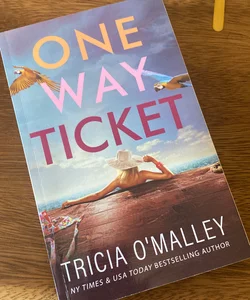 One Way Ticket