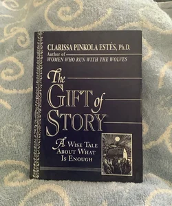 The Gift of Story