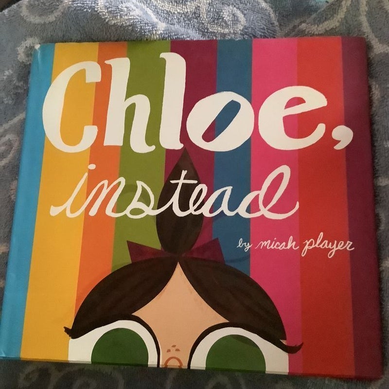 Chloe, Instead