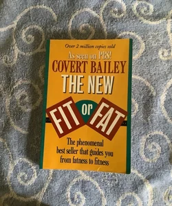 The New Fit or Fat