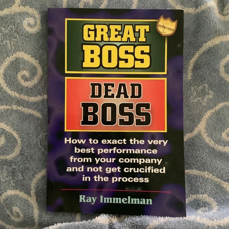 Great Boss Dead Boss