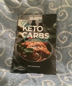 The Keto Carbs Cookbook