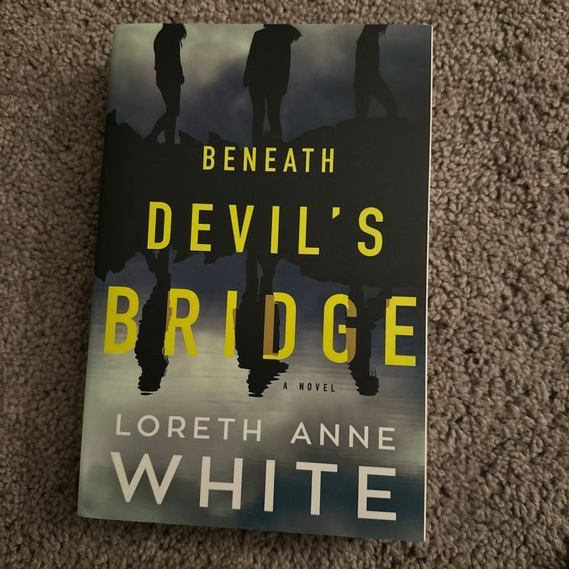 Beneath Devil's Bridge