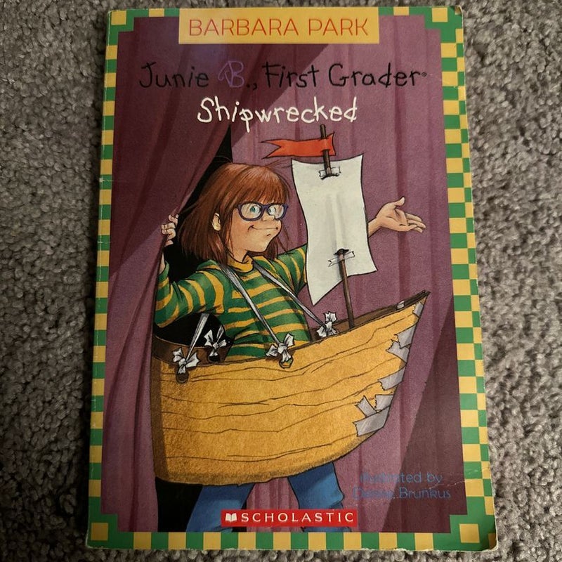 Junie B Jones Ship Wrecked