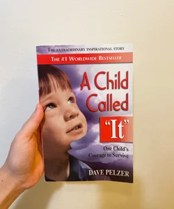 A Child Called It