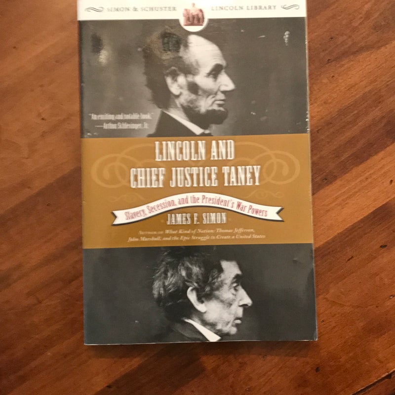 Lincoln and Chief Justice Taney