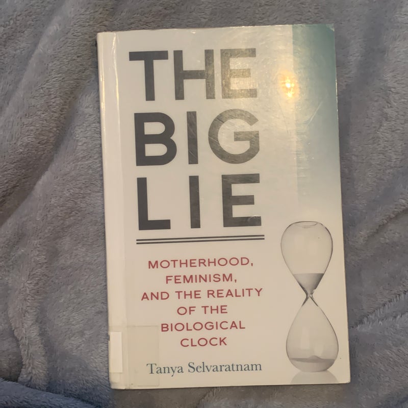 The Big Lie