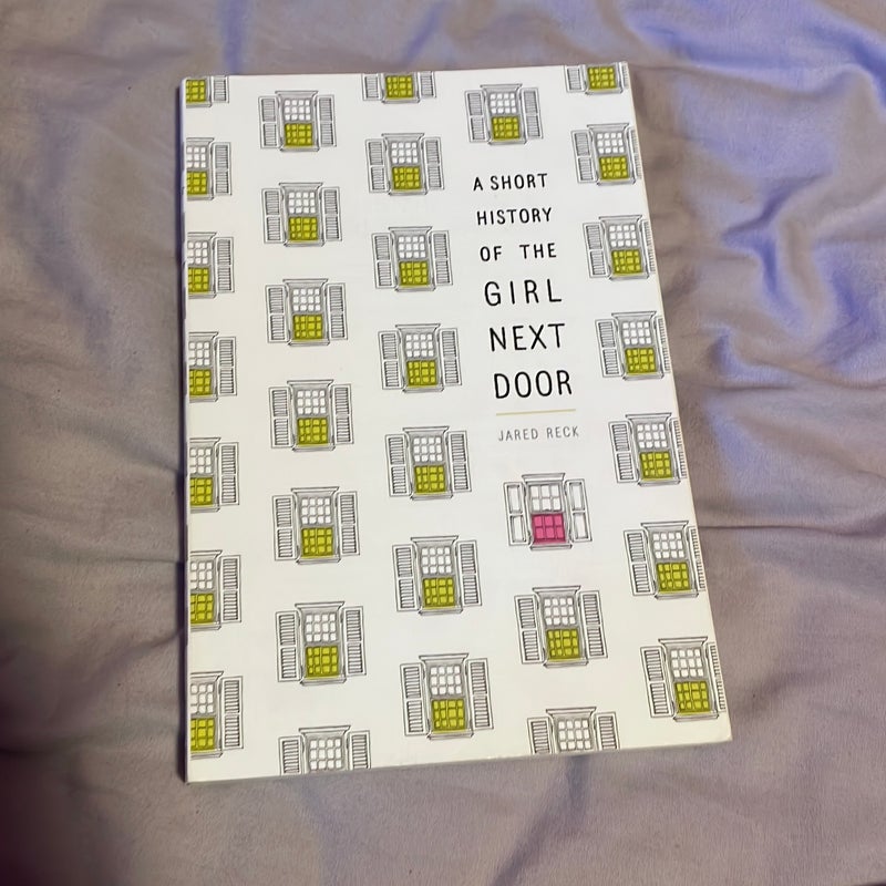 A Short History of the Girl Next Door