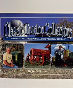 Classic Tractor Collectors