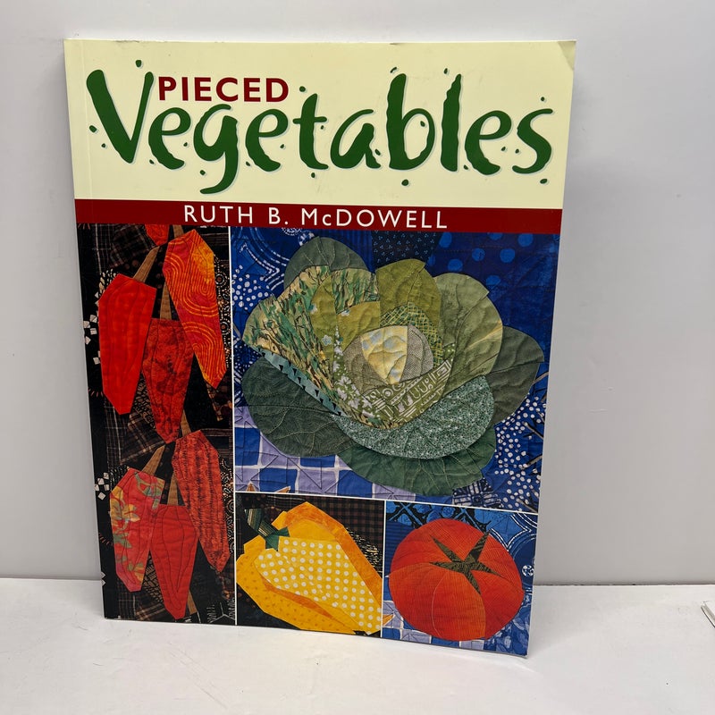 Pieced Vegetables