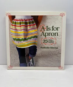 A Is for Apron