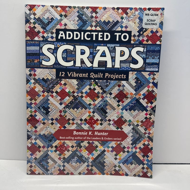 Addicted to Scraps