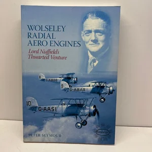 Wolseley Radial Aero Engines