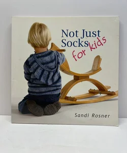 Not Just Socks for Kids