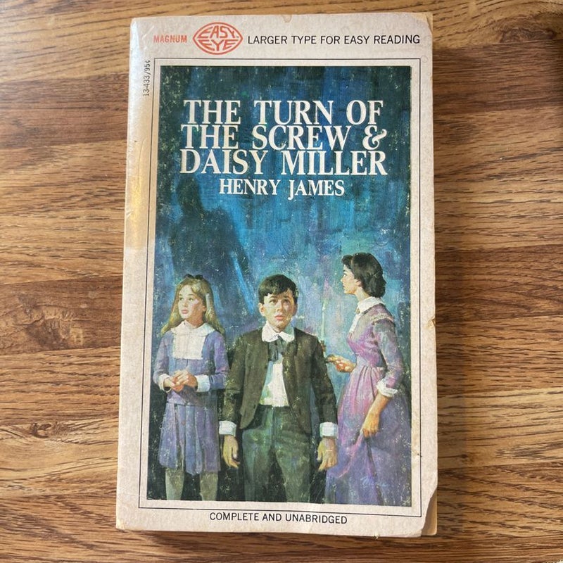 The Turn of the Screw & Daisy Miller