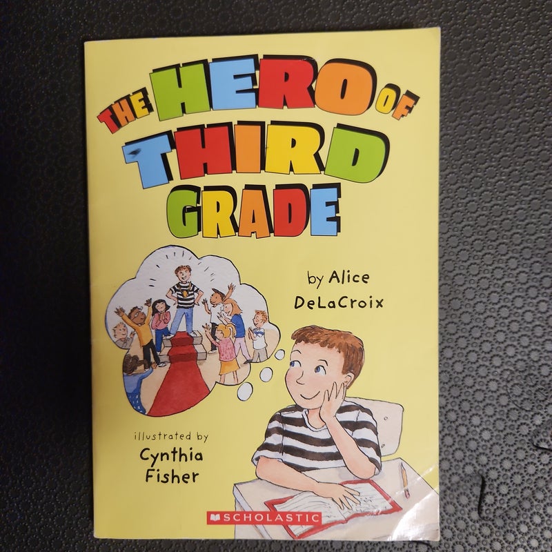 The Hero of Third Grade