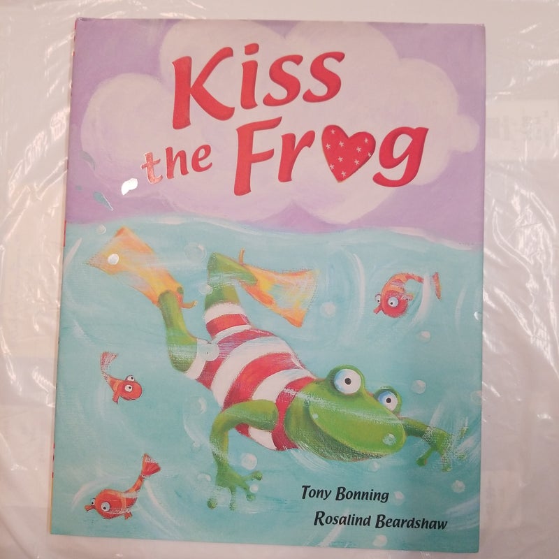 Kiss The Frog