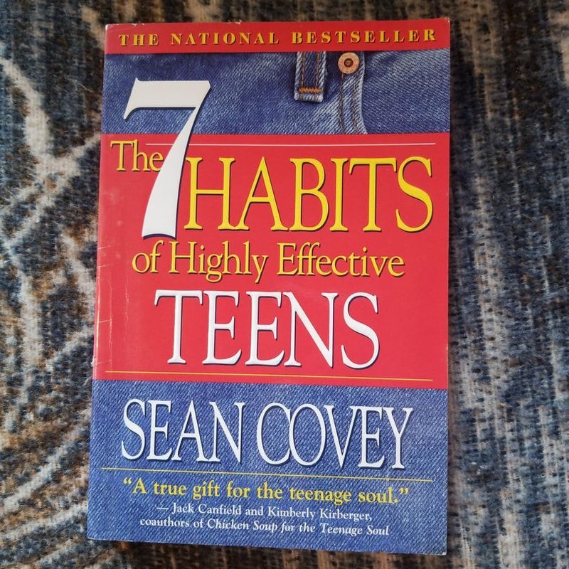 The 7 Habits of Highly Effective Teens