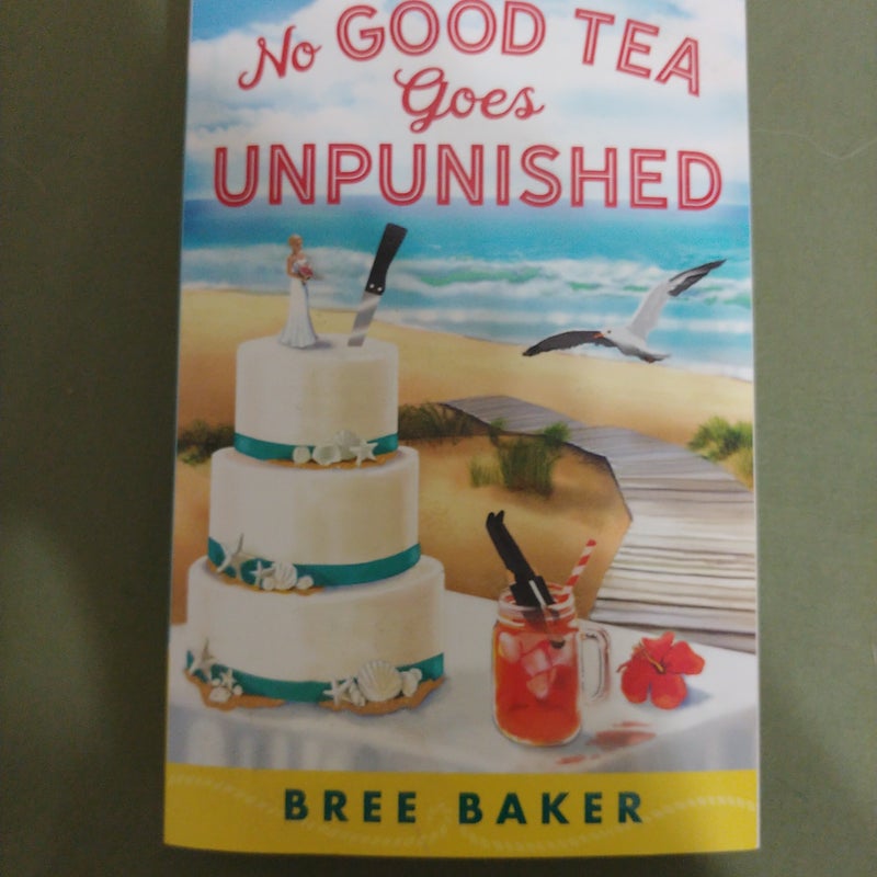 No Good Tea Goes Unpunished