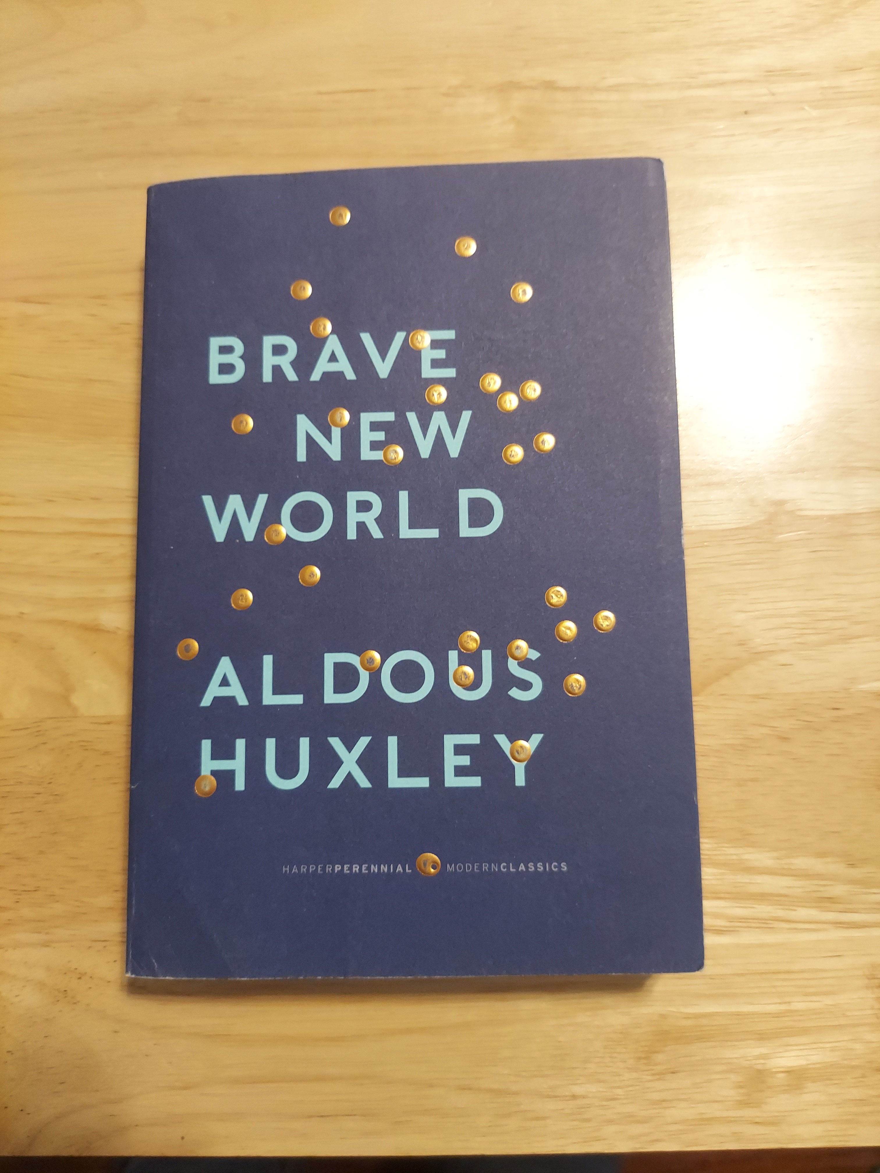 Brave New World and Brave New World Revisited