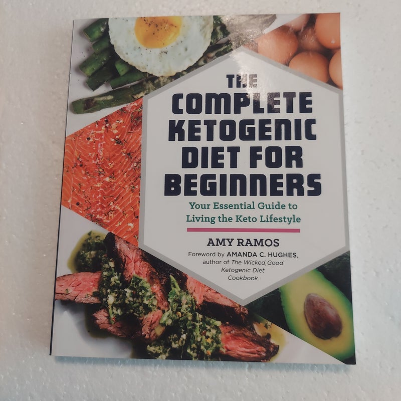 The Complete Ketogenic Diet for Beginners