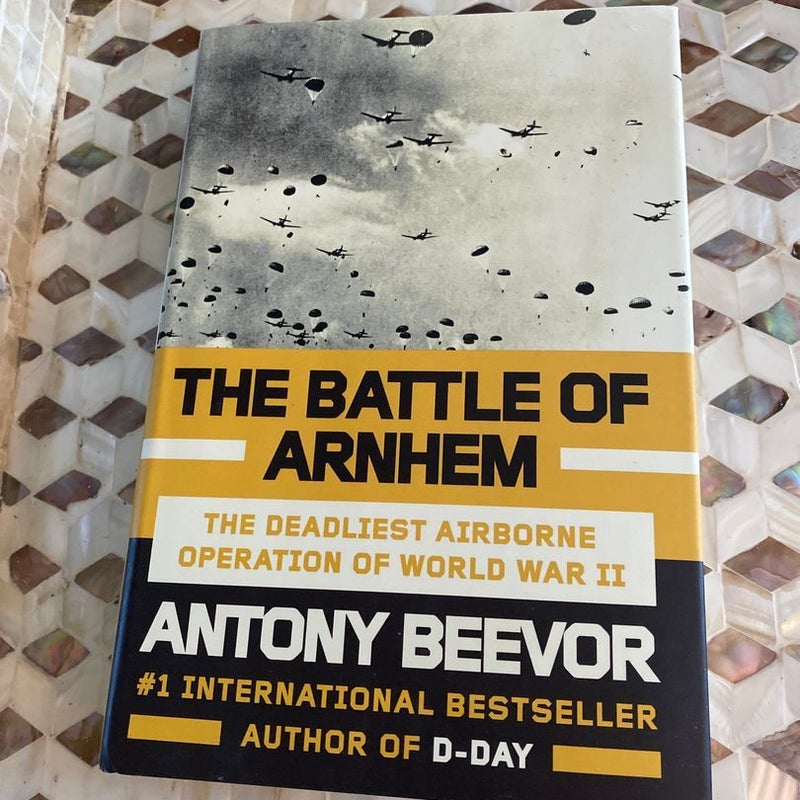 The Battle of Arnhem