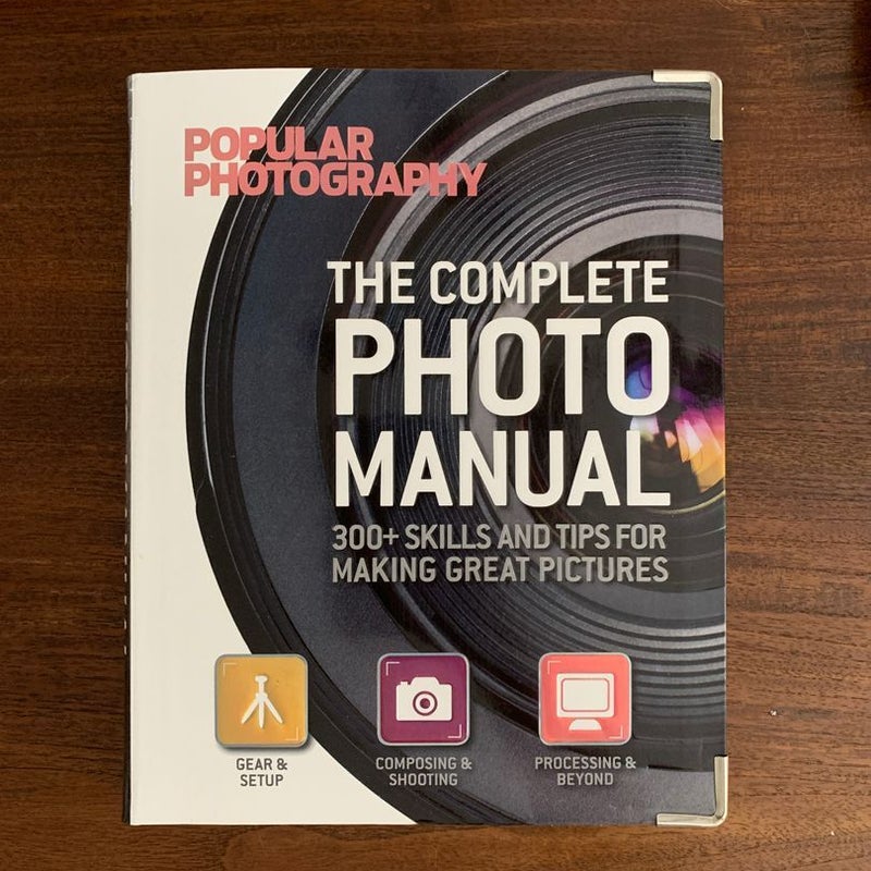The Complete Photo Manual (Popular Photography)