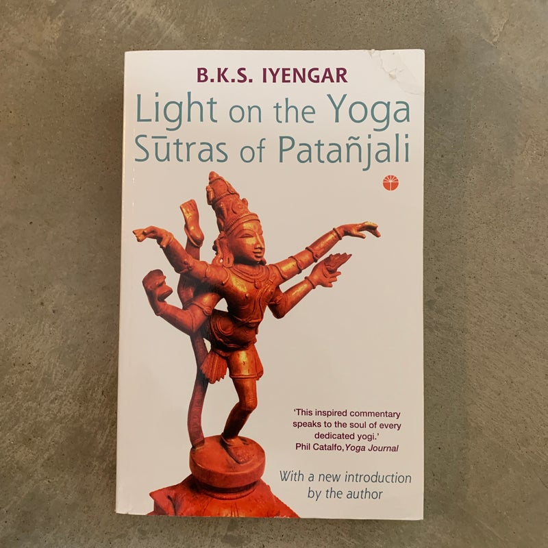 Light on the Yoga Sutras of Patanjali