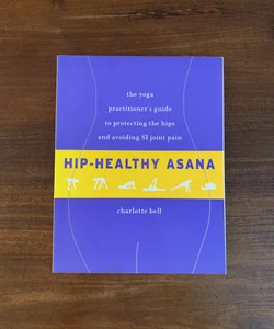 Hip-Healthy Asana