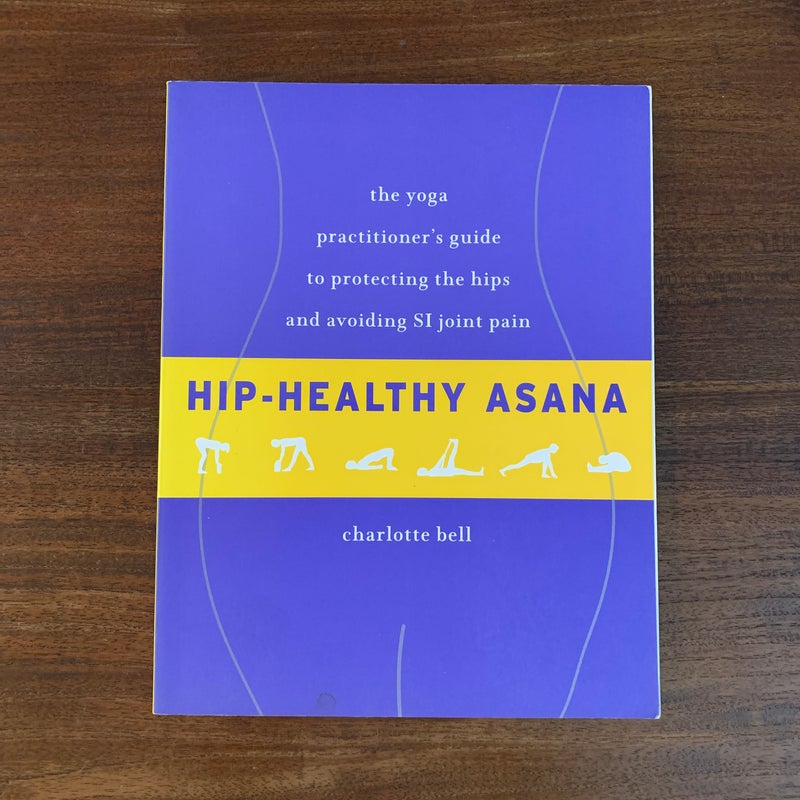 Hip-Healthy Asana