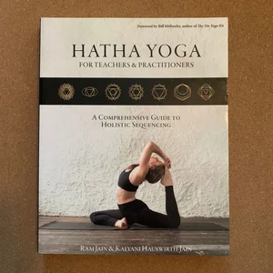 Hatha Yoga for Teachers and Practicioners