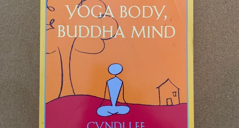 Yoga Body, Buddha Mind by Cyndi Lee: 9781594480249 |  : Books