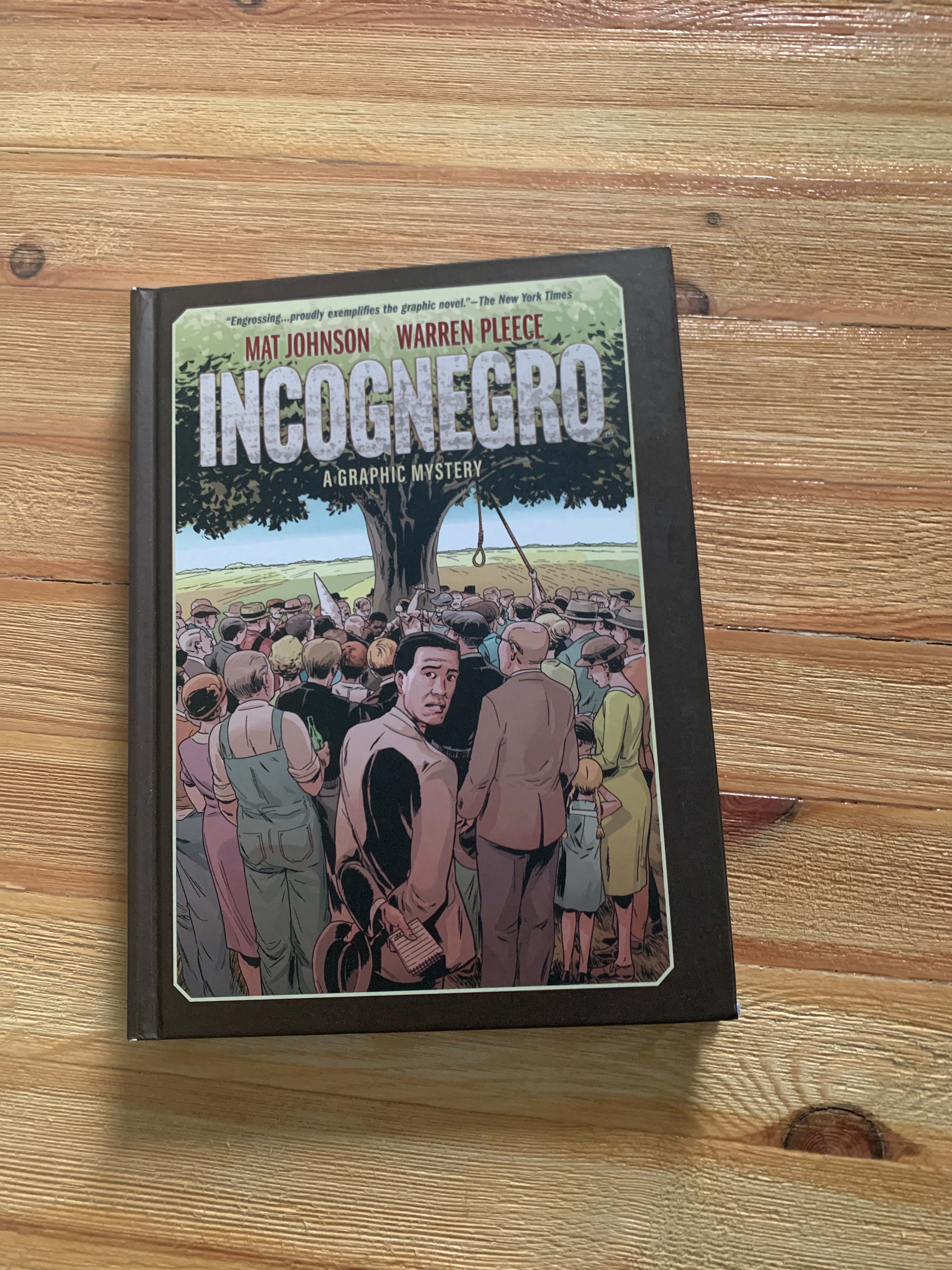 Incognegro: a Graphic Mystery (New Edition)