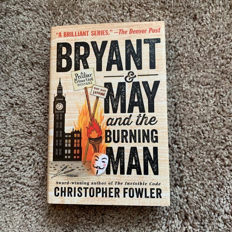 Bryant and May and the Burning Man