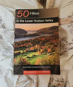 50 Hikes in the Lower Hudson Valley