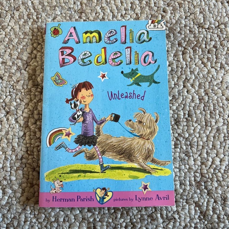 Amelia Bedelia Chapter Book #2: Amelia Bedelia Unleashed