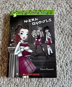 Rotten Apple #1: Mean Ghouls