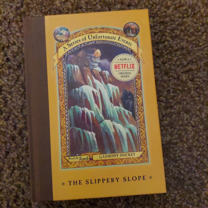 A Series of Unfortunate Events #10: the Slippery Slope