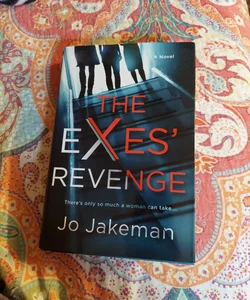 The Exes' Revenge