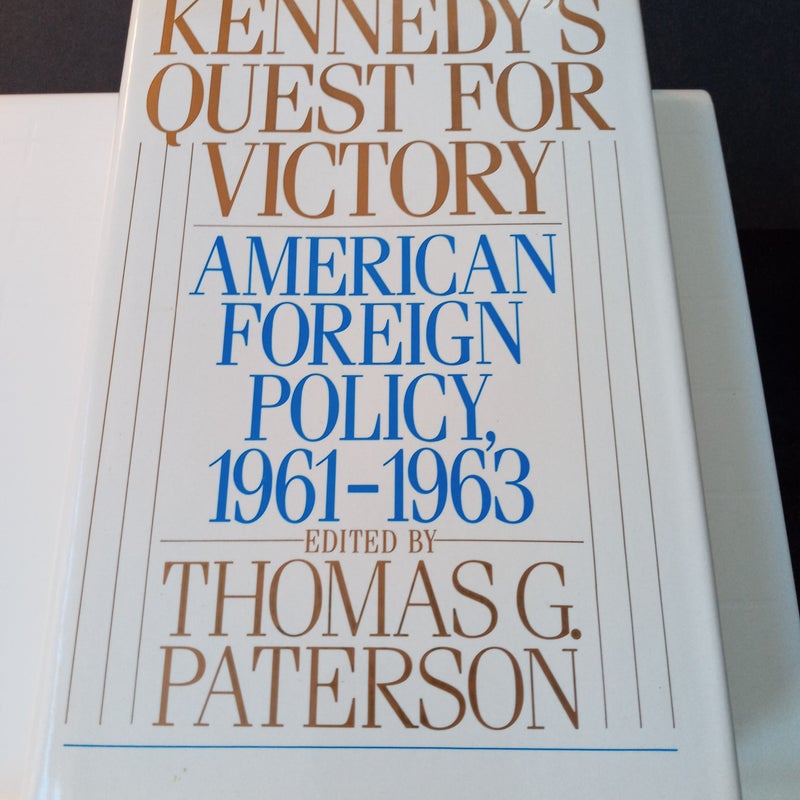 Kennedy's Quest for Victory