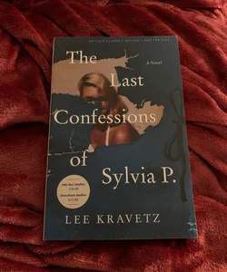 The Last Confessions of Sylvia P. 