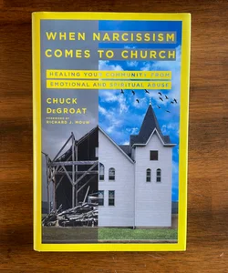 When Narcissism Comes to Church