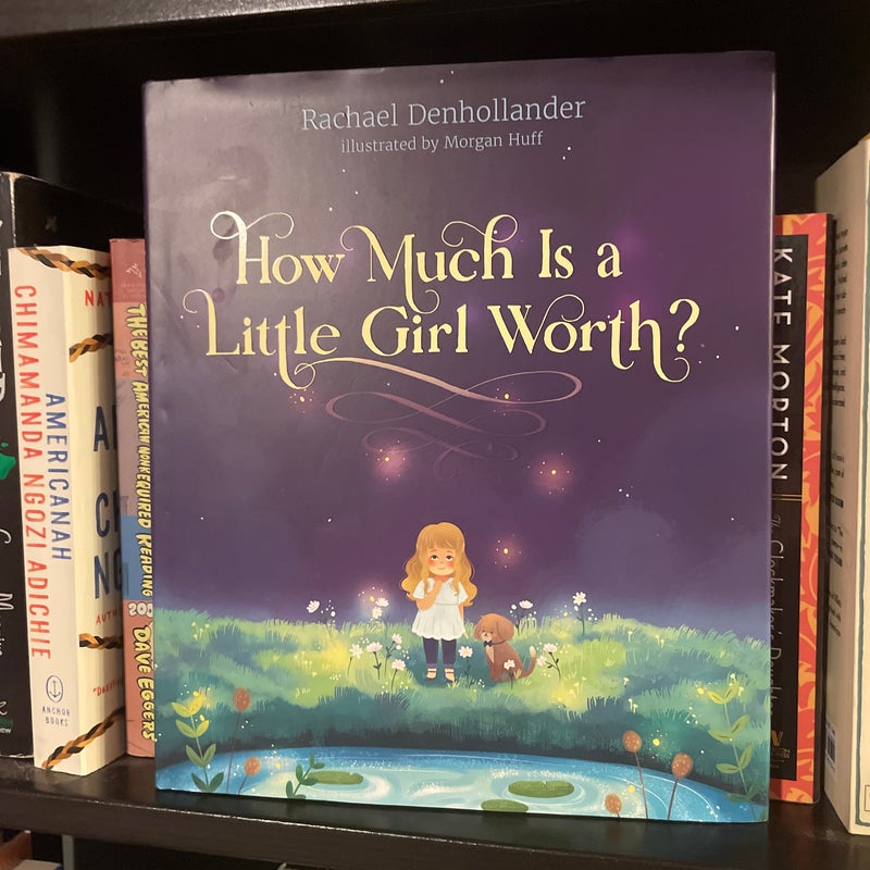 How Much Is a Little Girl Worth?