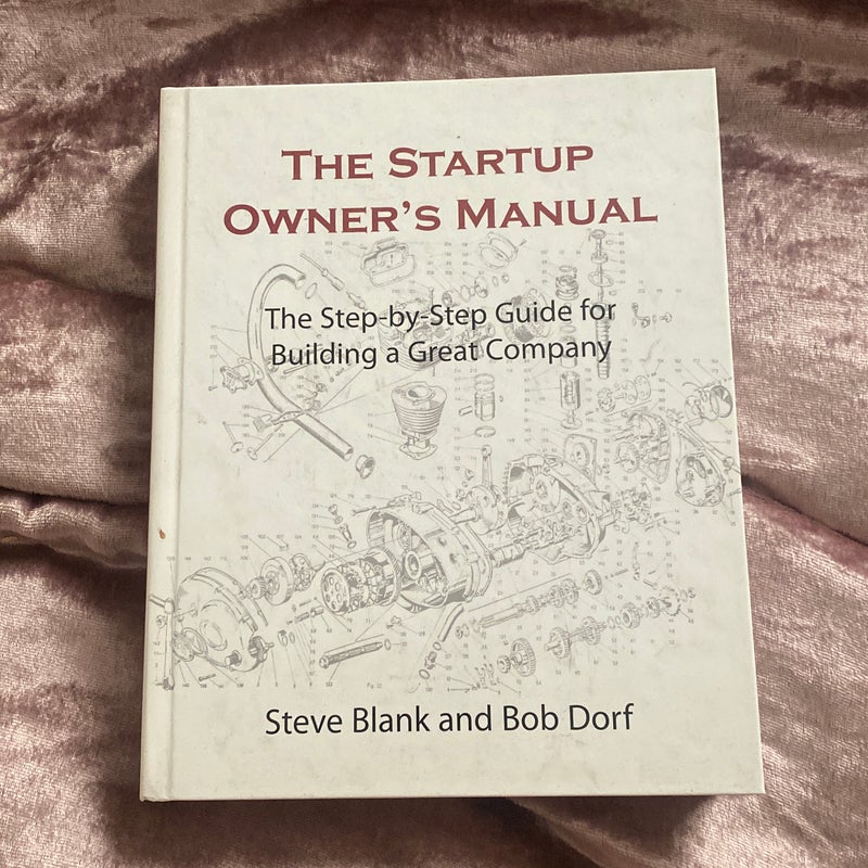 The Startup Owner's Manual