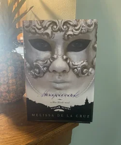 Masquerade (a Blue Bloods Novel)