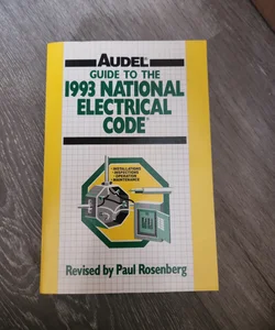 Guide to the 1993 National Electrical Code