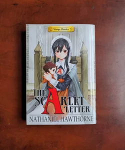 Manga Classics: the Scarlet Letter Softcover