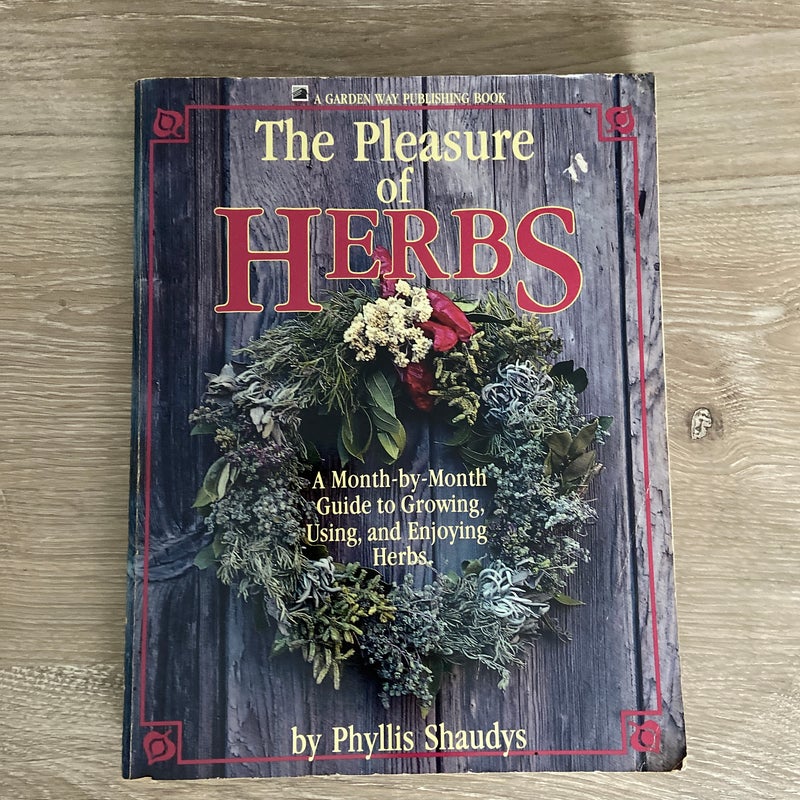 The Pleasure of Herbs