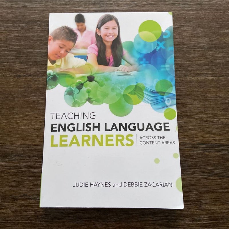 Teaching English Language Learners Across the Content Areas