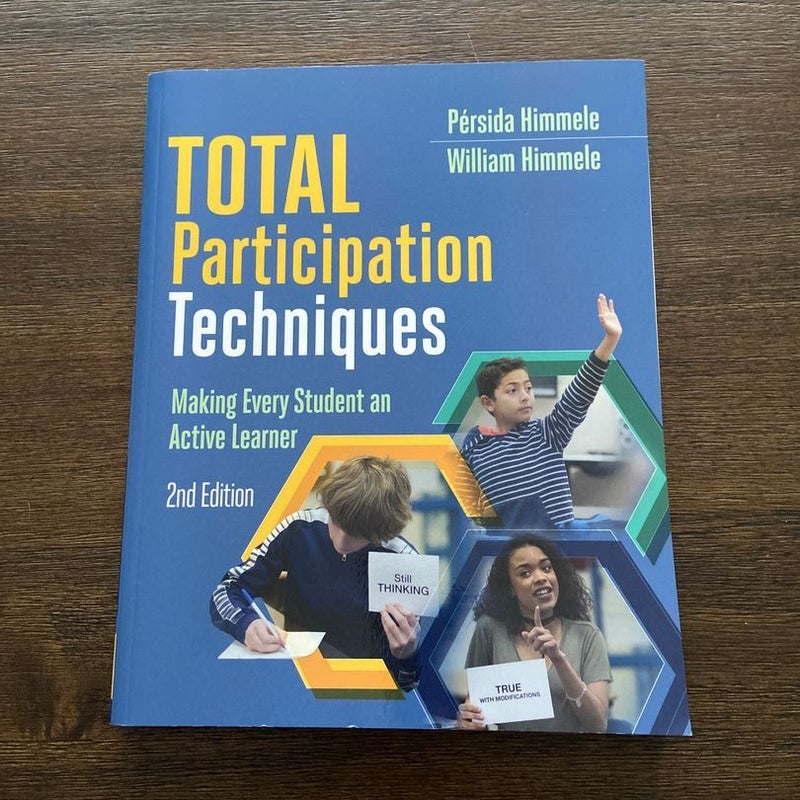 Total Participation Techniques